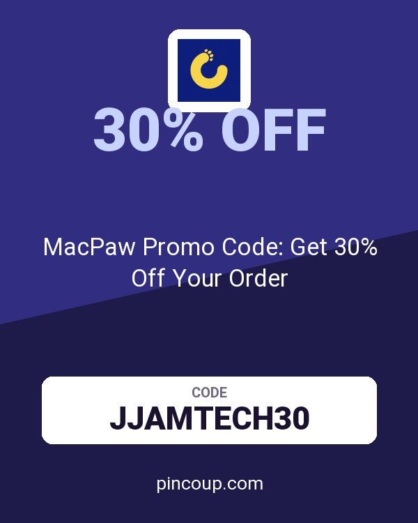 MacPaw Promo Code: Get 30% Off Your Order