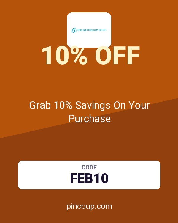 BIG BATHROOM SHOP coupon: Grab 10% Savings On Your Purchase