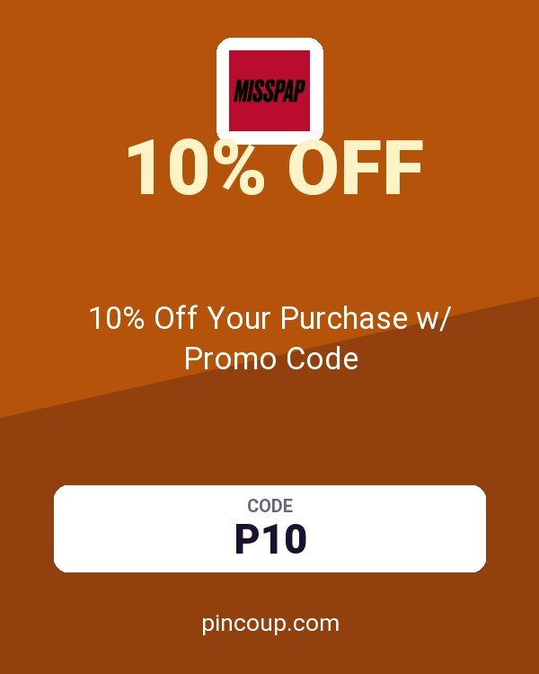 Misspap UK & IE coupon: 10% Off Your Purchase w/ Promo Code
