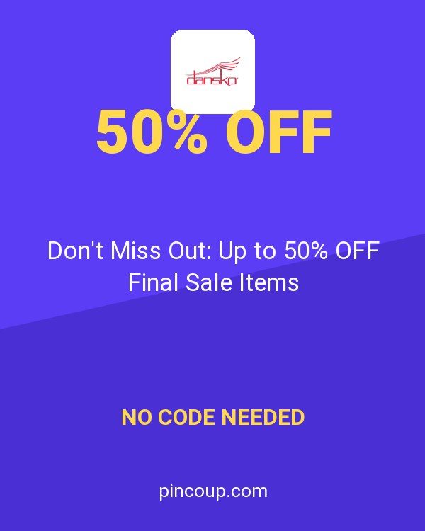 Dansko coupon: Don't Miss Out: Up to 50% OFF Final Sale Items
