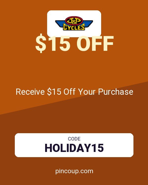 J&P Cycles coupon: Receive $15 Off Your Purchase