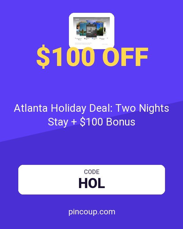 Marriott coupon: Atlanta Holiday Deal: Two Nights Stay + $100 Bonus