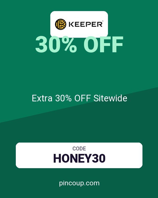 Keeper Security Many GEOs coupon: Extra 30% OFF Sitewide