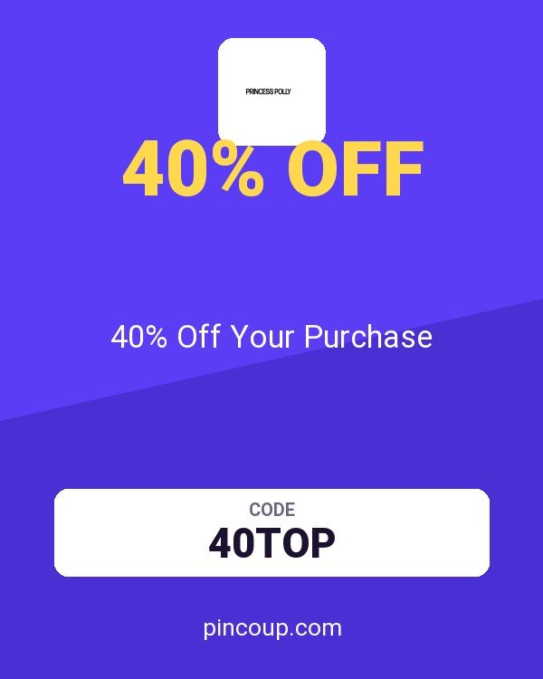 Princess Polly coupon: 40% Off Your Purchase