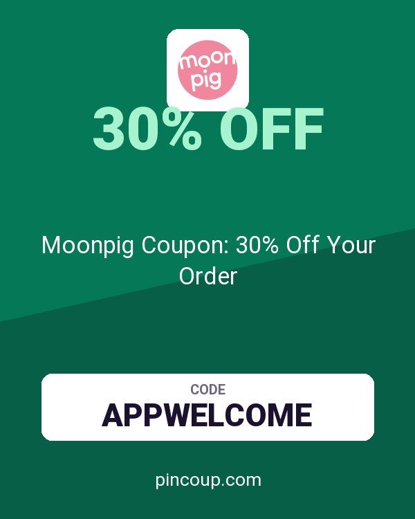 Moonpig Coupon: 30% Off Your Order