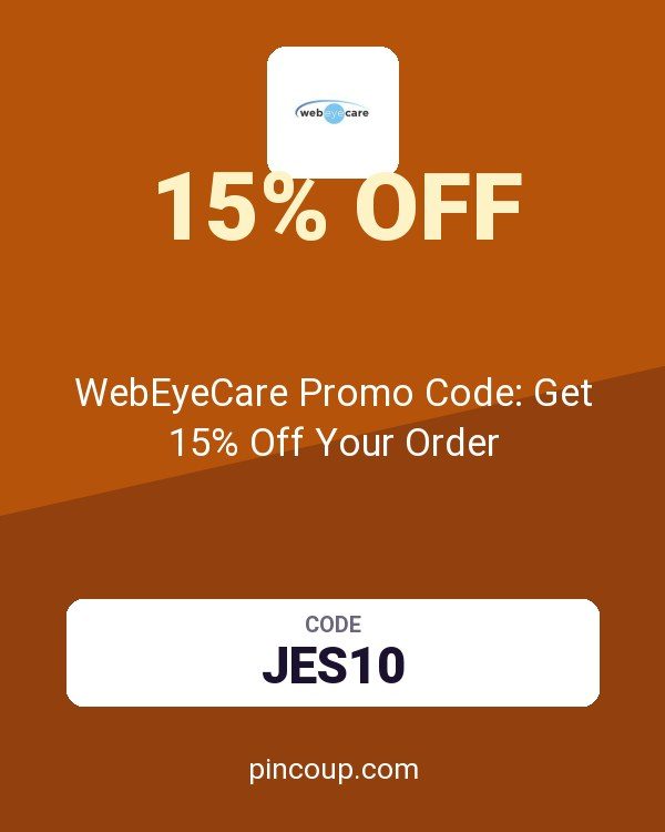 WebEyeCare Promo Code: Get 15% Off Your Order