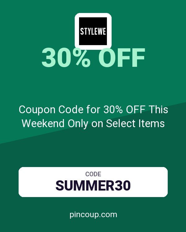 StyleWe: Coupon Code for 30% OFF This Weekend Only on Select Items