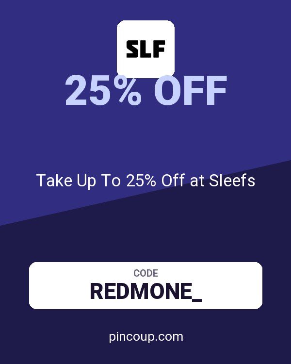 Take Up To 25% Off at Sleefs