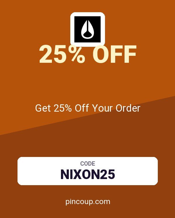 Nixon coupon: Get 25% Off Your Order