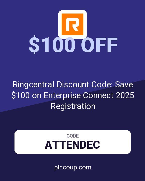 Ring Central: Business Cloud Phone System coupon: Ringcentral Discount Code: Save $100 on Enterprise Connect 2025 Registration