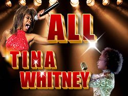 ALL TINA AND WHITNEY at VEGAS.com