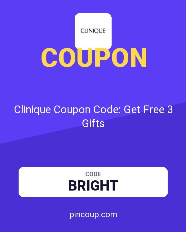 Clinique Coupon Code: Get Free 3 Gifts