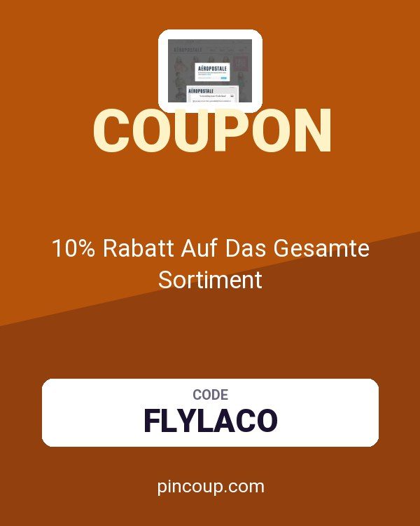 Aeropostale coupon: 10% Rabatt Auf Das Gesamte Sortiment