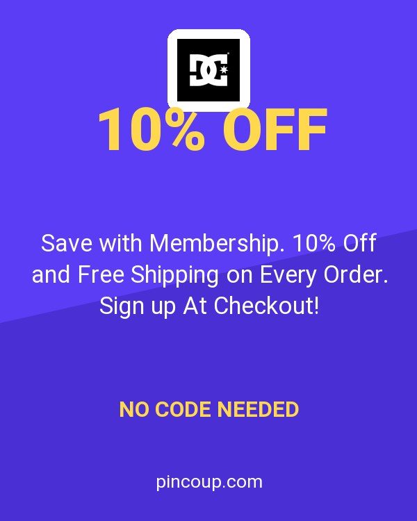 DC Shoes coupon: Save with Membership. 10% Off and Free Shipping on Every Order. Sign up At Checkout!