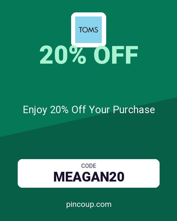 TOMS coupon: Enjoy 20% Off Your Purchase