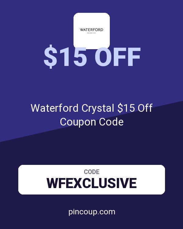 Waterford Crystal $15 Off Coupon Code