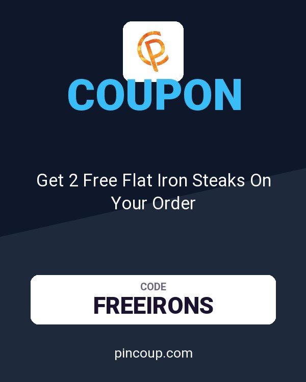 Piedmontese coupon: Get 2 Free Flat Iron Steaks On Your Order