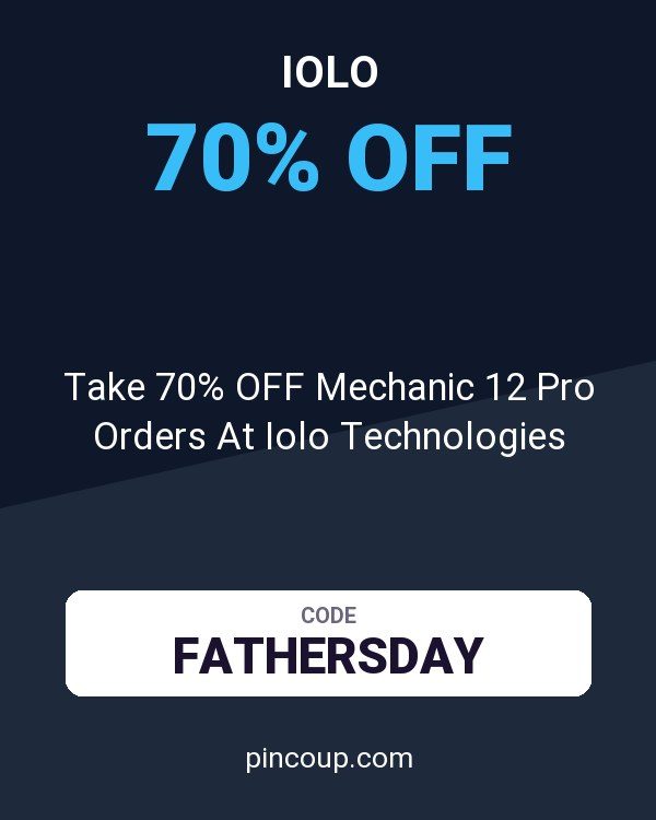 Take 70% OFF Mechanic 12 Pro Orders At Iolo Technologies