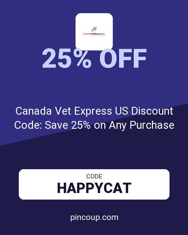 Canada Vet Express US Discount Code: Save 25% on Any Purchase