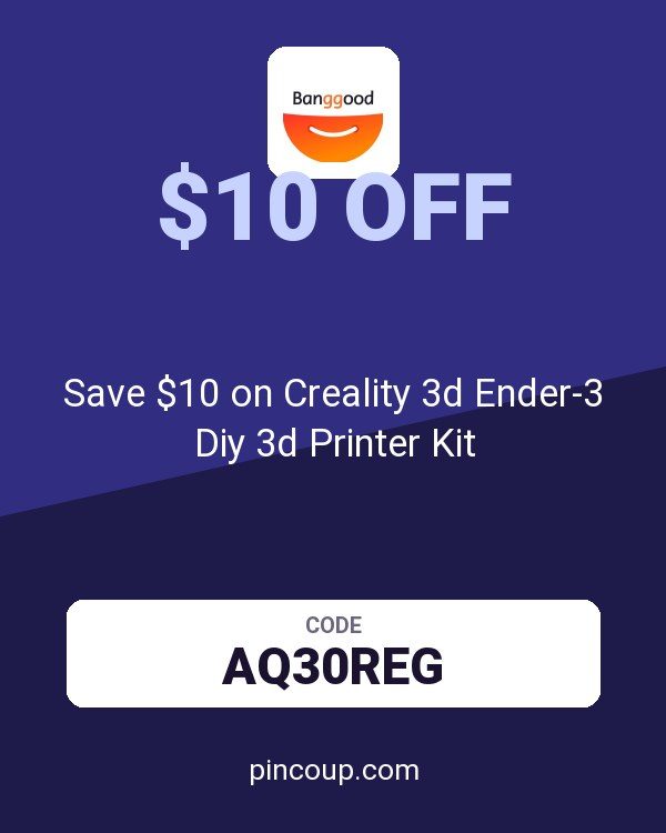 Banggood DE coupon: Save $10 on Creality 3d Ender-3 Diy 3d Printer Kit