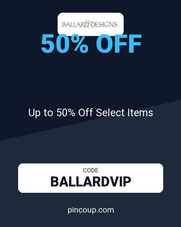 Ballard Designs coupon: Up to 50% Off Select Items