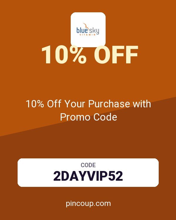 Blue Sky Vitamin coupon: 10% Off Your Purchase with Promo Code