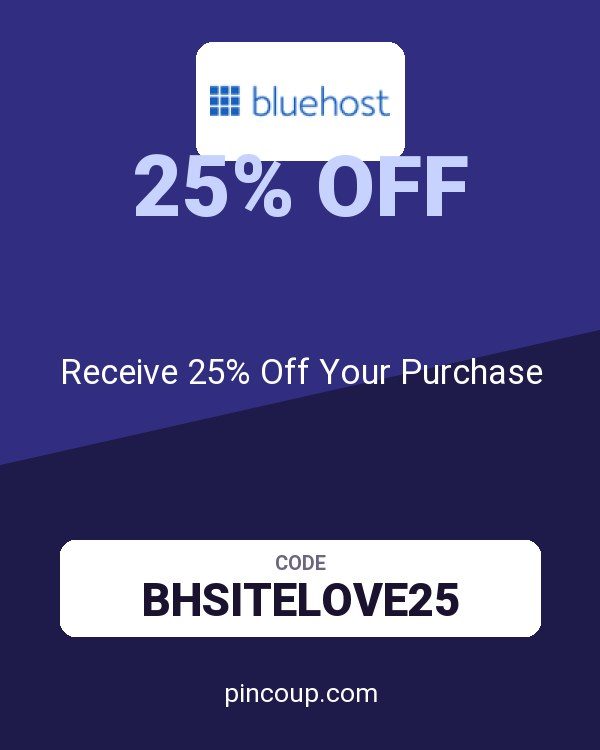 Bluehost coupon: Receive 25% Off Your Purchase
