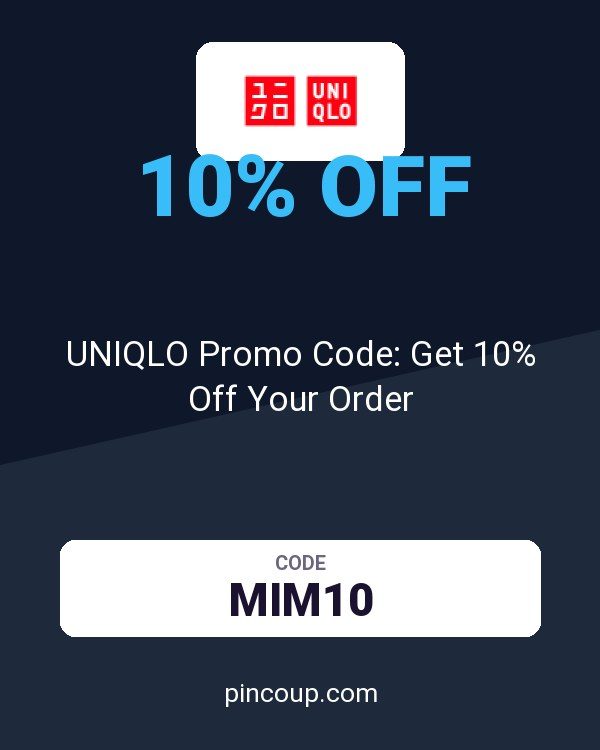 UNIQLO Promo Code: Get 10% Off Your Order