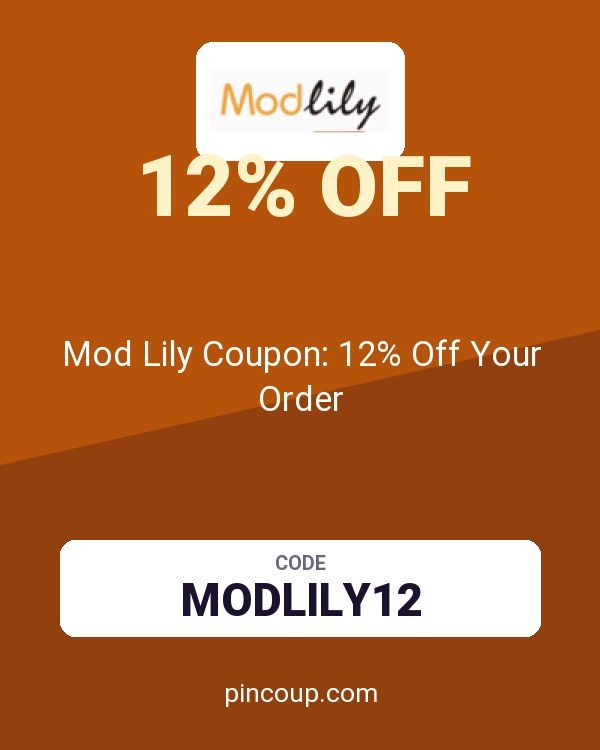 Mod Lily Coupon: 12% Off Your Order