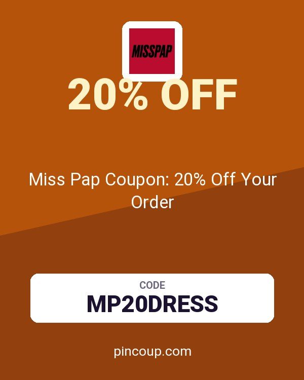 Misspap UK & IE: Miss Pap Coupon: 20% Off Your Order