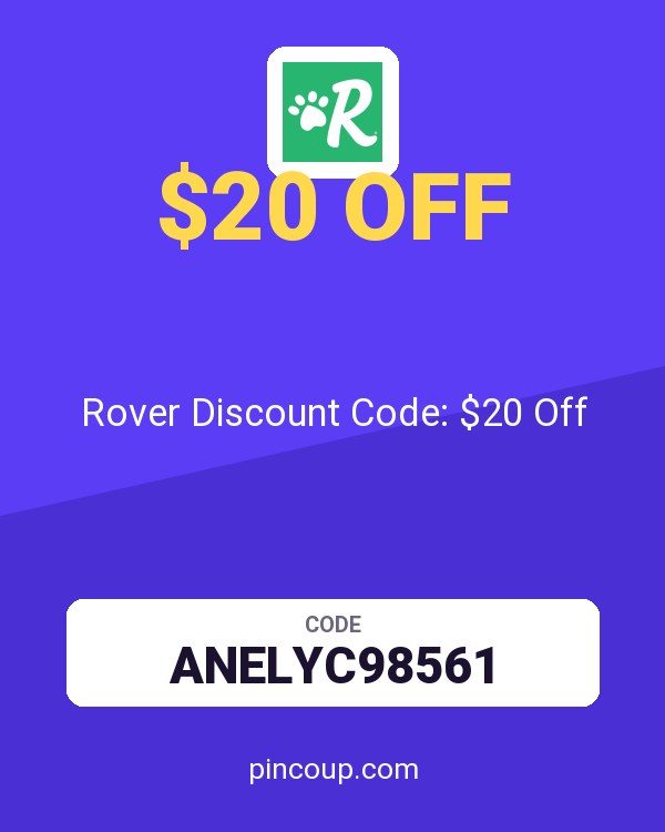 Rover Pet SITTERS coupon: Rover Discount Code: $20 Off