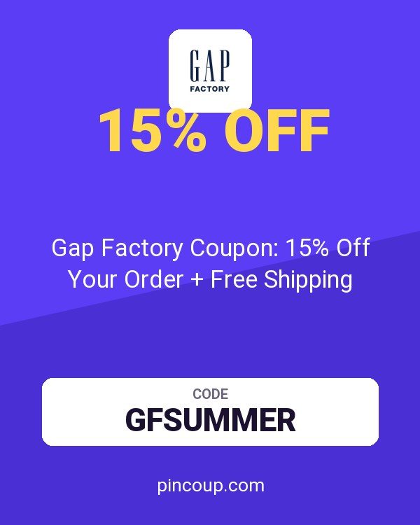 Gap Factory Coupon: 15% Off Your Order + Free Shipping