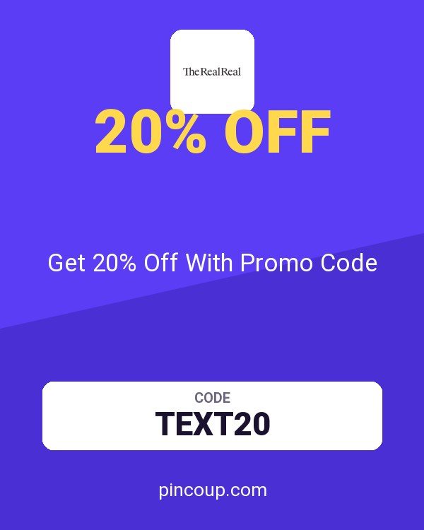 The RealReal coupon: Get 20% Off With Promo Code