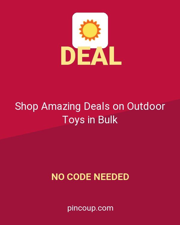 DollarDays coupon: Shop Amazing Deals on Outdoor Toys in Bulk