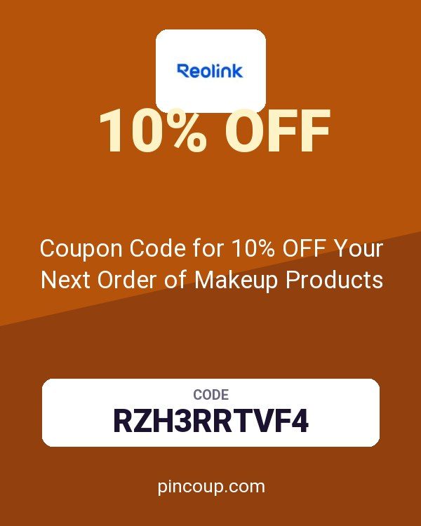 reolink DE: Coupon Code for 10% OFF Your Next Order of Makeup Products