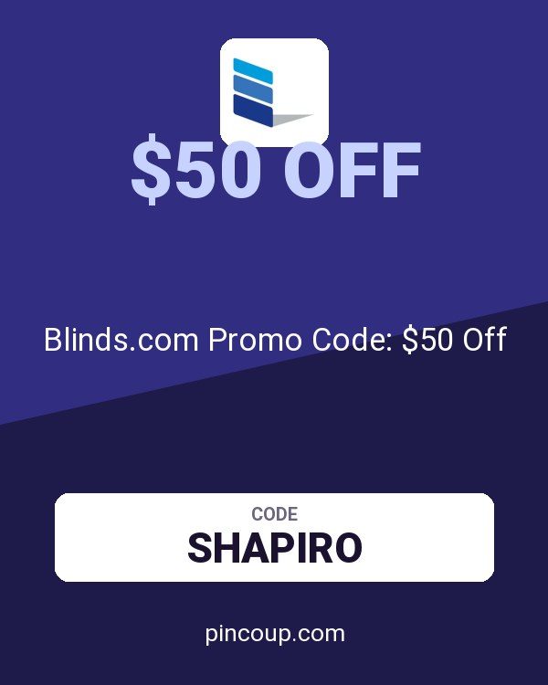 Blinds.com Promo Code: $50 Off