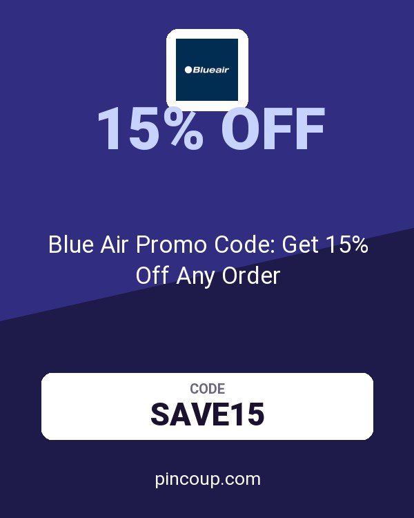 Blueair CA coupon: Blue Air Promo Code: Get 15% Off Any Order