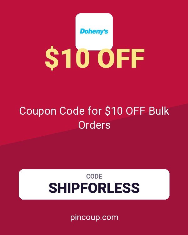 Doheny's LLC: Coupon Code for $10 OFF Bulk Orders