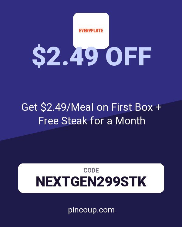 EveryPlate coupon: Get $2.49/Meal on First Box + Free Steak for a Month