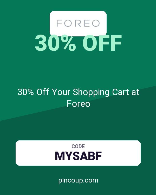 30% Off Your Shopping Cart at Foreo