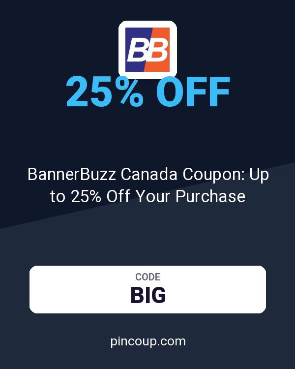 BannerBuzz Canada Coupon: Up to 25% Off Your Purchase