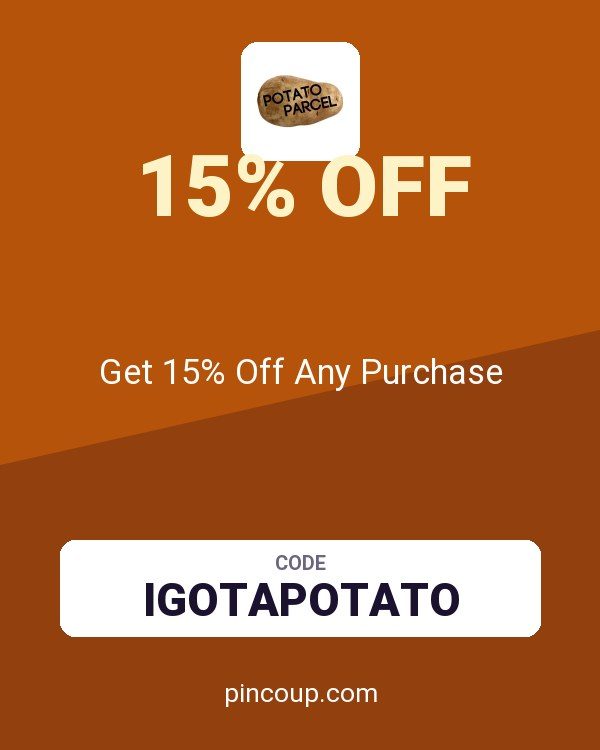 Potato Parcel coupon: Get 15% Off Any Purchase