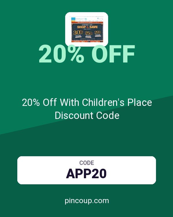 The Children's Place coupon: 20% Off With Children's Place Discount Code