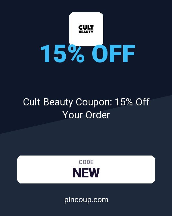 Cult Beauty Coupon: 15% Off Your Order