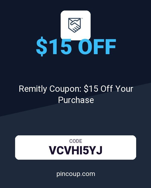 Remitly Coupon: $15 Off Your Purchase