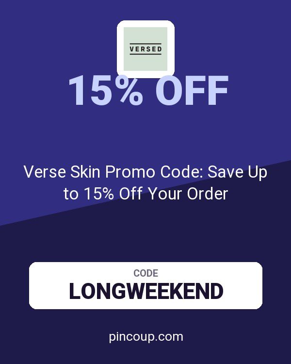 VersedSkin.com coupon: Verse Skin Promo Code: Save Up to 15% Off Your Order