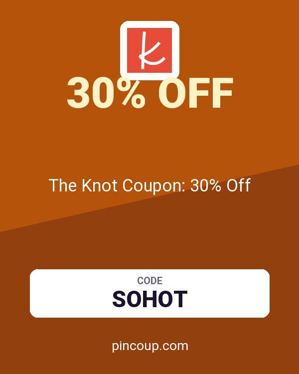 The Knot Coupon: 30% Off