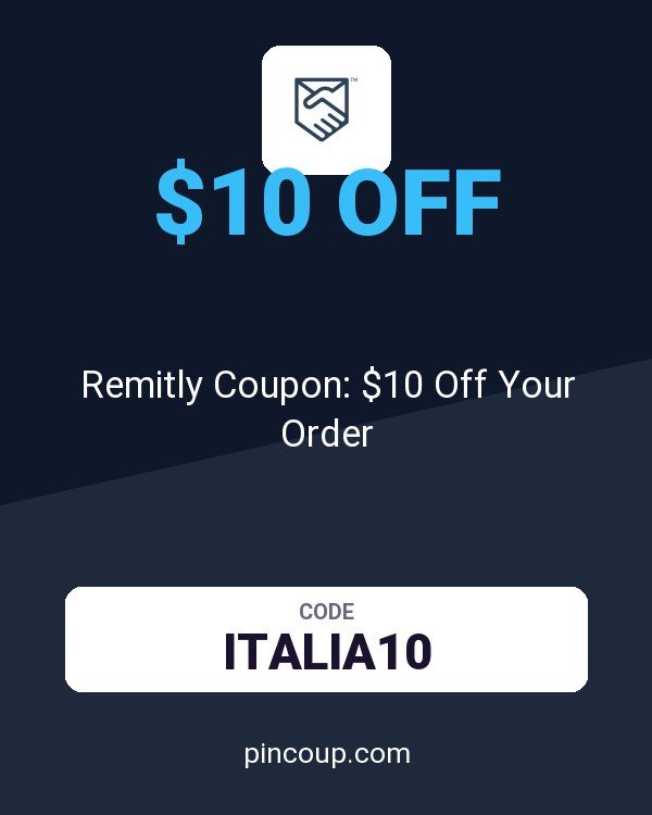 Remitly Coupon: $10 Off Your Order