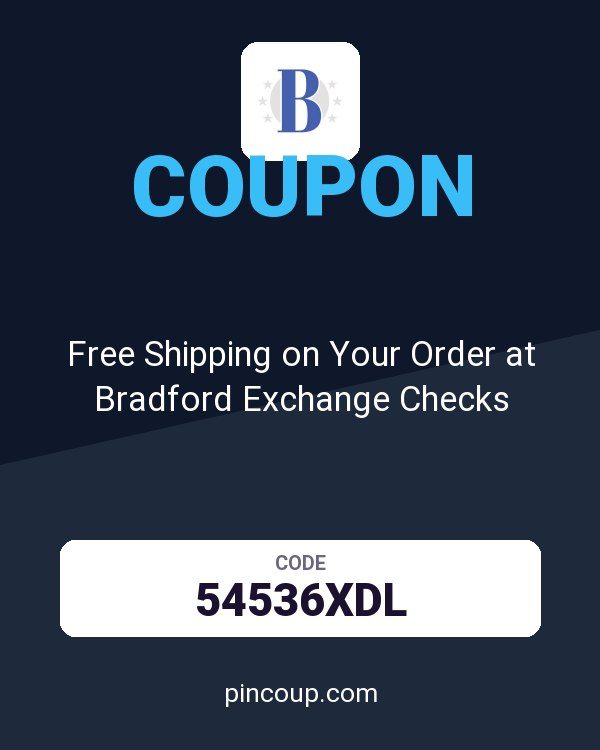 Free Shipping on Your Order at Bradford Exchange Checks