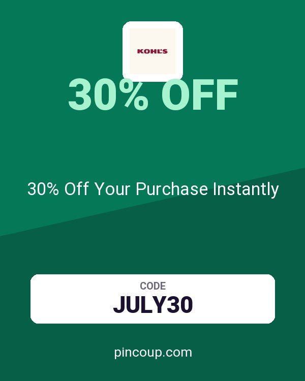 Kohl's coupon: 30% Off Your Purchase Instantly